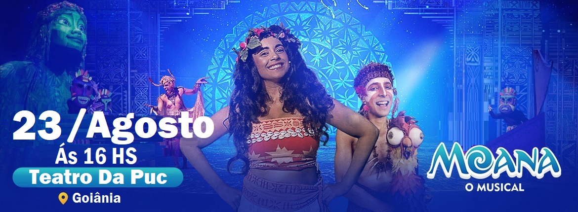 Moana O Musical em Goiânia